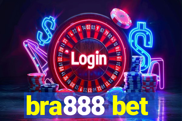 bra888 bet